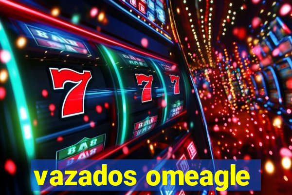 vazados omeagle